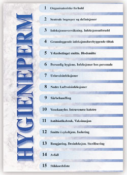 Hygienepermen har med bakgrunnsstoff og anbefalinger om sentrale temaer innen smittevern og infeksjonskontroll. Faksimile av&hellip;