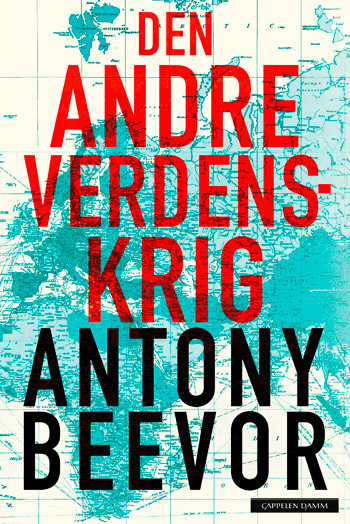 Da den britiske historikeren Antony Beevor utga The Second World War (2012) ble den oversatt til Den andre verdenskrig&hellip;