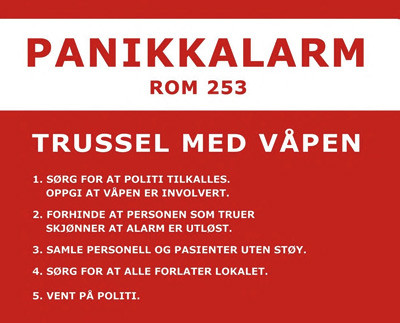 Her er instruksjonen n&aring;r PANIKKALARM er utl&oslash;st.